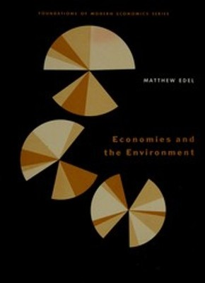Economics and the Environment Hardcover Matthew Edel