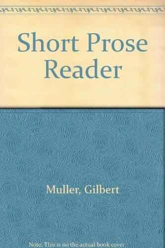 Short Prose Reader, Muller, Gilbert - Bild 1 von 2