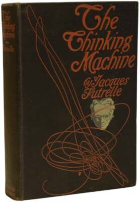 Jacques FUTRELLE / Die Denkmaschine 1. Auflage