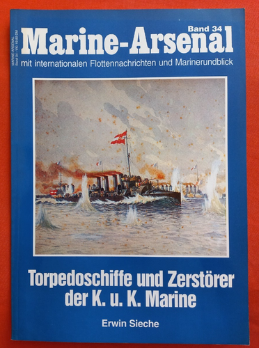 Marine Arsenal Band 34, TORPEDOSCHIFFE und ZERSTÖRER der K.u.K. Marine - 第 1/7 張圖片
