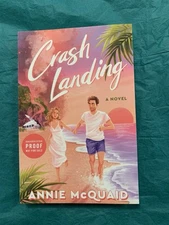 Crash Landing: A Novel by Annie McQuaid (softcover)