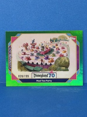 2025 Topps Disneyland 70th Anniversary Mad Tea Party  /199 Green Foil #144