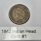 1862 Indian Head Cent Penny #1