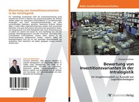 Bewertung Von Investitionsvarianten In Der Intralogistik | Buch | 9783639389128