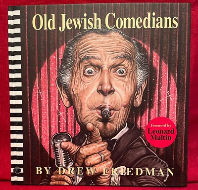2006 OLD JEWISH COMEDIANS by Drew Friedman Fantagraphics fwd by Leonard Maltin