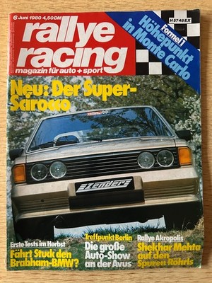 Rallye Racing Nr. 6 Ausgabe Juni 1980 VW Scirocco Röhrl Monte Carlo Formel 1