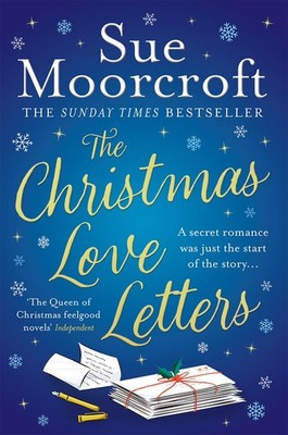 The Christmas Love Letters: a snow-dusted, heartwarming new Christmas romance to
