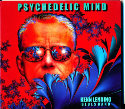 Kenn Lending Blues Band - Psychedelic Mind