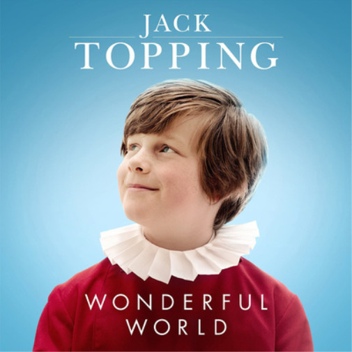 Джек Топпинг Альбом Jack Topping: Wonderful World (CD)