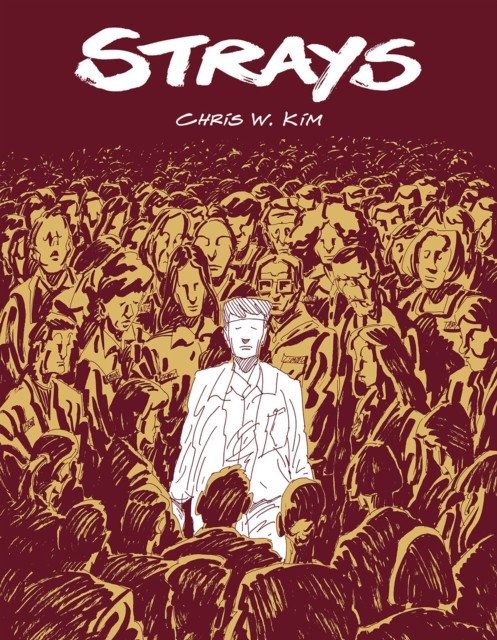 Strays by Chris W. Kim (Paperback Book)