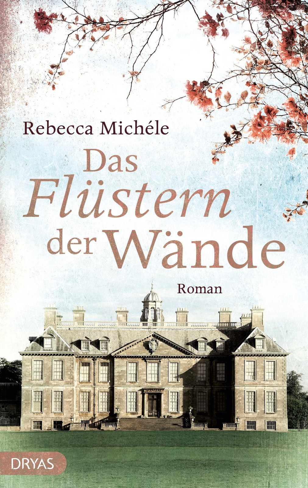 Thumbnail - Das Flüstern Der Wände, Rebecca Michéle