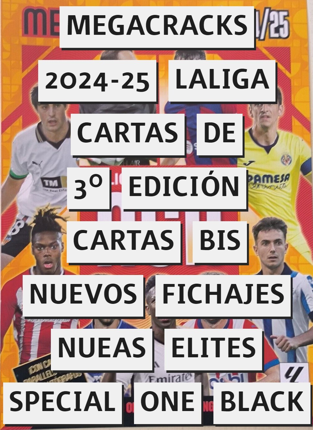 CARTAS SUELTAS 3º EDICION MEGACRACKS 2024-25 PANINI LALIGA NUEVO MBAPPE