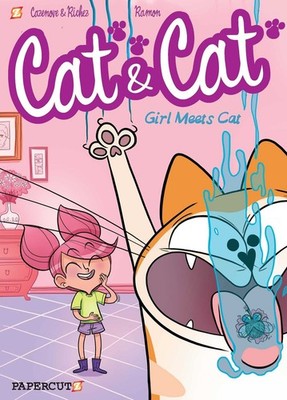 Cat and Cat #1: Girl Meets Cat (Cat & Cat) - Cazenove, Christophe|Ramon - Ve...