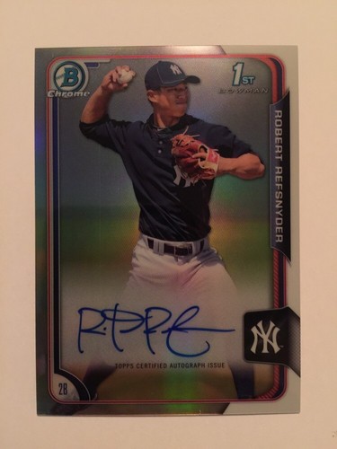 Robert Refsnyder AUTO #116/499 Chrome Refractor 2015 Bowman Baseball - Picture 1 of 2