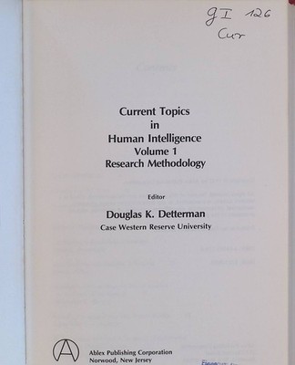 Research Methodology Current Topics in Human Intelligence, Band 1 Detterman, Dou