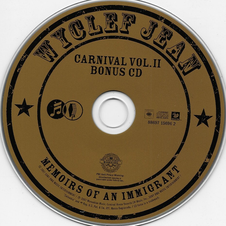 Wyclef Jean ‎– Carnival Vol. II Memoirs Of An Immigrant 2007 2