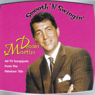 Dean Martin - Smooth 'N Swingin' (2xCD, Comp)