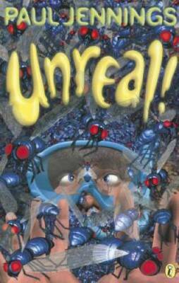 Unreal: Eight Surprising Stories - Paperback By Jennings, Paul - ACCEPTABLE
