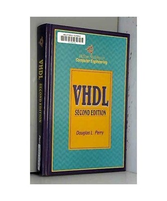 Vhdl [Computer Engineering Series], Perry, Douglas L.