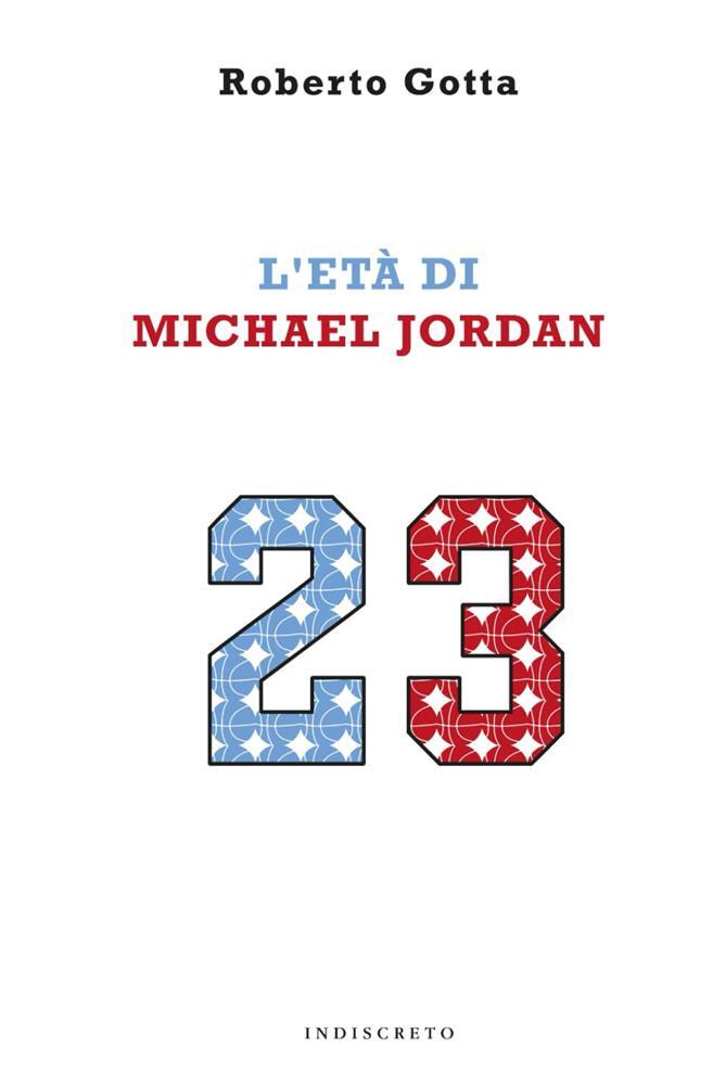 L'età di Michael Jordan - Gotta Roberto