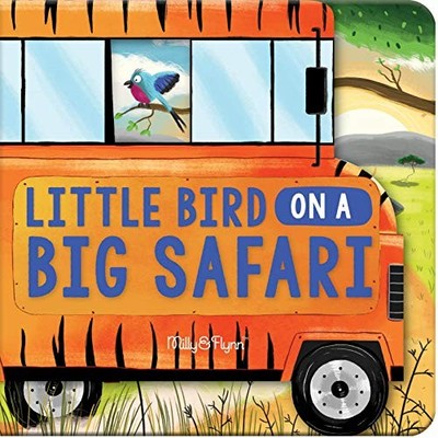 Milly & Flynn Little Bird On A Big ..., Blackedge, Anne