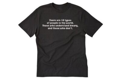 There Are 10 Types Of People T-shirt Funny Binary Geek Computer Hacker Tee Shirt