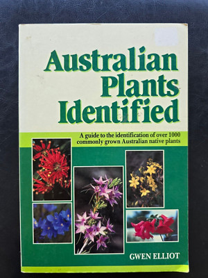 Australian Plants Identified by Gwen Elliot - Paperback Guide