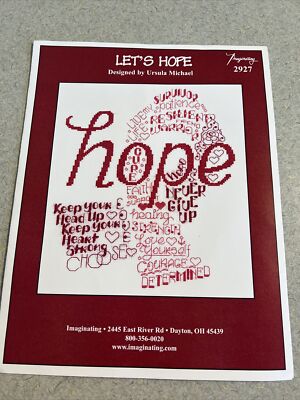 Imagining Let s Hope Counted Cross Stitch KIT. Find A Cure Courage Love Life NEW