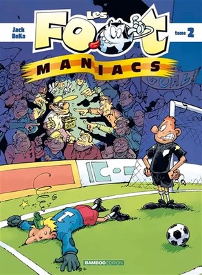 Les Footmaniacs, Band 2, Jack und Béka
