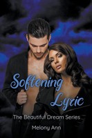 Softening Lyric | Melony Ann | Taschenbuch | Englisch | 2023 | Ean 9781961966048