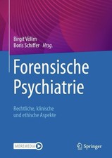 Forensische Psychiatrie | Rechtliche, klinisc...