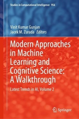 Modern Approaches in Machine Learning and Cognitive Science: ... - 9783030682903