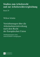 Vereinbarungen üBer Die Arbeitnehmermitwirkung Nach Dem Recht Der...