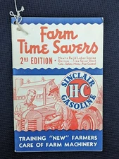 1943 Farm Time Savers SINCLAIR HC Gasoline Build Labor Time Saving Devices