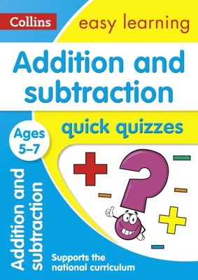 Addition & Subtraction Quick Quizzes Ages 5-7 : Ideal for Home Learning, Pape...