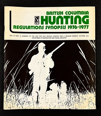 1976-1977 British Columbia Canada Hunting Regulations Vtg Travel Booklet Guide