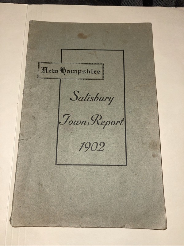 1902 Annual Report for the Town of Salisbury NH