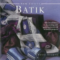 Susie Stokoe - New Crafts Batik - Hardback - G245Z