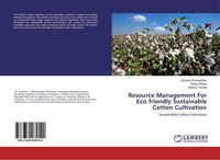 Resource Management For Eco Friendly Sustainable Cotton Cultivation Vaibhav Yewa