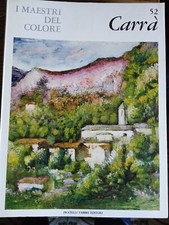 I maestri del Colore N. 52 Carlo Carrà Fratelli Fabbri Editori 1966