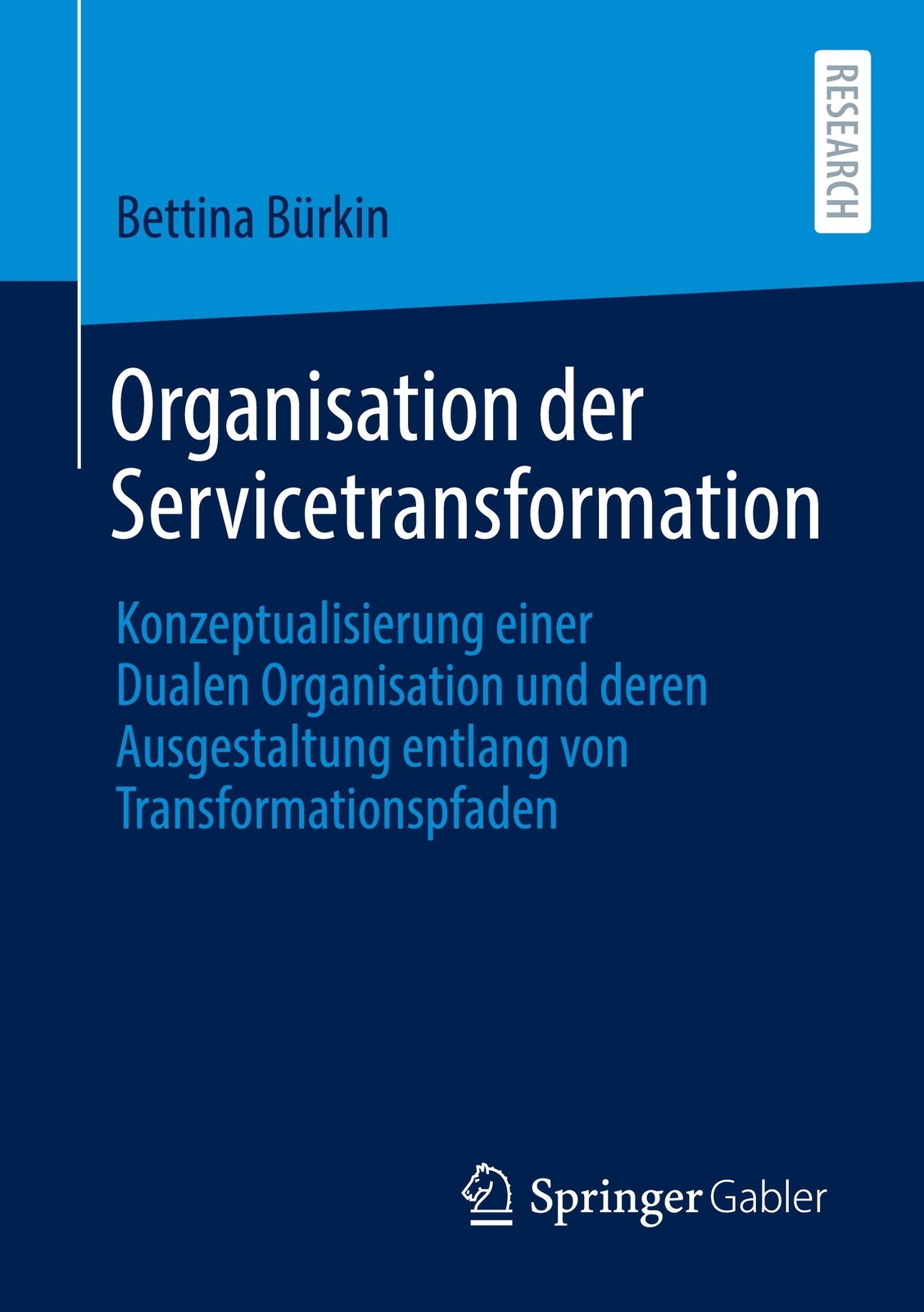 Thumbnail - Bettina Bürkin | Organisation Der Servicetransformation | Taschenbuch