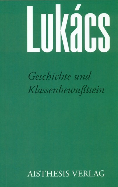 Thumbnail - Lukàcs Georg. Geschichte Und Klassenbewußtsein. Taschenbuch