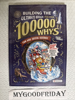 #ad Building the Ultimate Brain: 100 000 Whys – A Fun and Joyful Science Book $38 $14.97