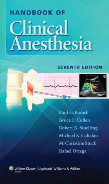 Handbook of Clinical Anesthesia by M.D. Cullen Bruce F. PAPERBACK 9781451176155