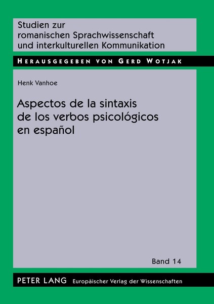 Aspectos De La Sintaxis De Los Verbos PsicolóGicos En EspañOl Henk Vanhoe-image
