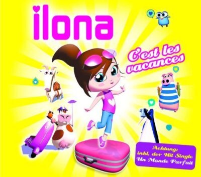 Ilona C'est les vacances (2005, 5 tracks)  [Maxi-CD]