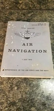 1973 United States Air Force & Navy Air Navigation Flying Training Manual (310)