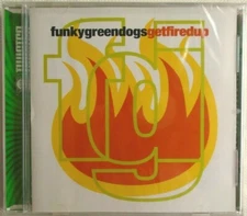  FUNKYGREENDOGS - CD - Get Fired Up - BRAND NEW