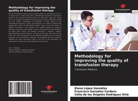 Elena LóPez GonzáLez (U. A.) | Methodology For Improving The Quality Of...