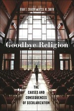 Ryan T. Cragun Jesse M. Smith Goodbye Religion (Paperback) (UK IMPORT)
